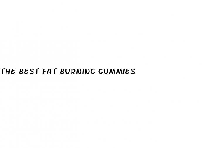 the best fat burning gummies