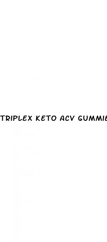 triplex keto acv gummies review