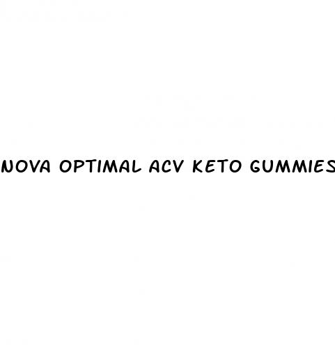 nova optimal acv keto gummies