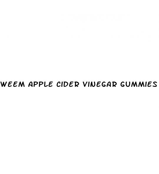 weem apple cider vinegar gummies