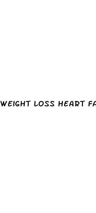 weight loss heart failure