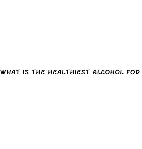 what is the healthiest alcohol for weight loss