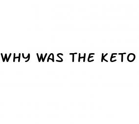 why was the keto diet created
