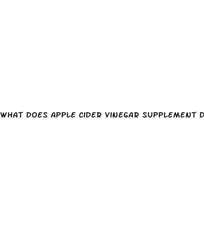 what does apple cider vinegar supplement do