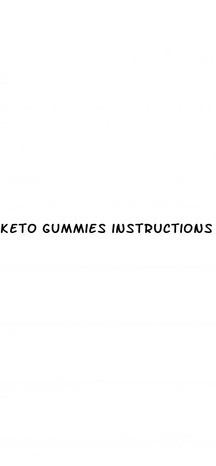 keto gummies instructions