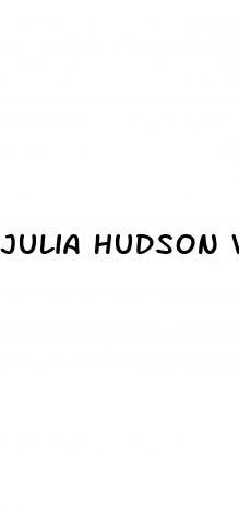 julia hudson weight loss