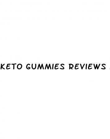 keto gummies reviews mayo clinic