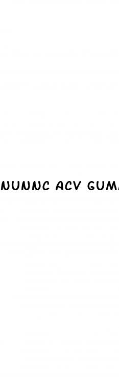 nunnc acv gummies review