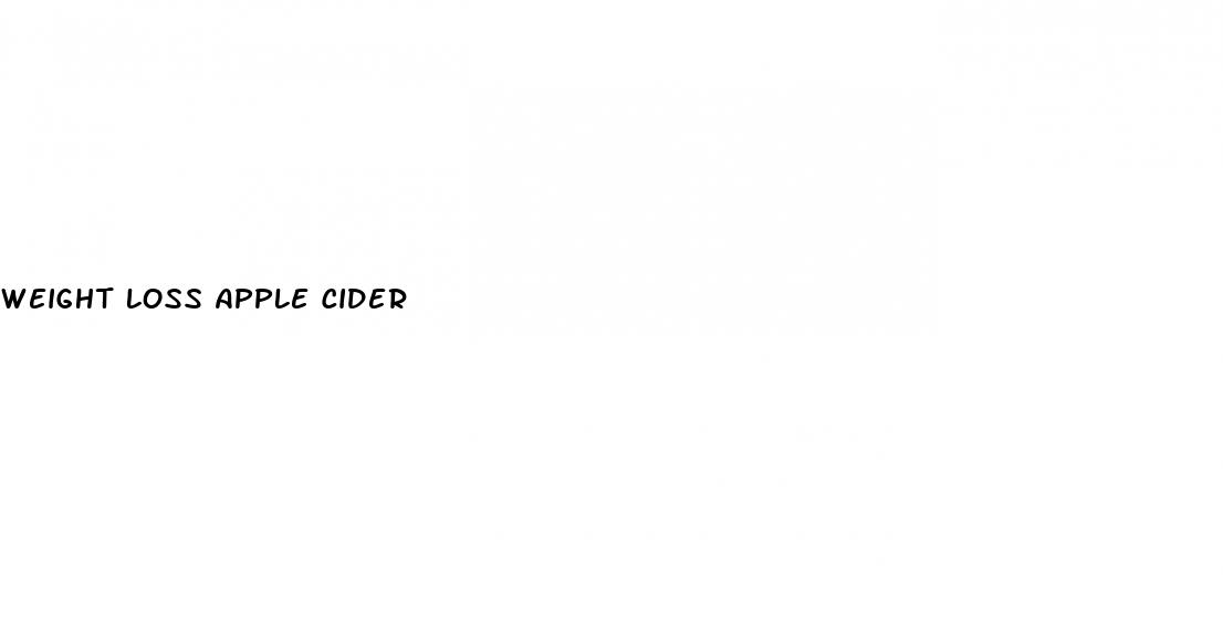 weight loss apple cider