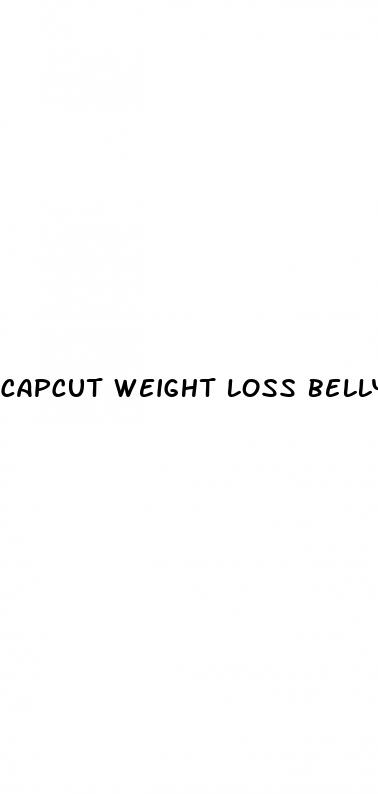 capcut weight loss belly button