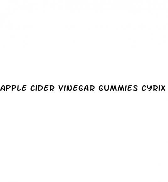 apple cider vinegar gummies cyrix