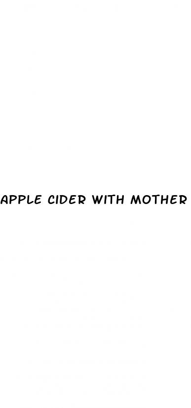apple cider with mother for weight loss