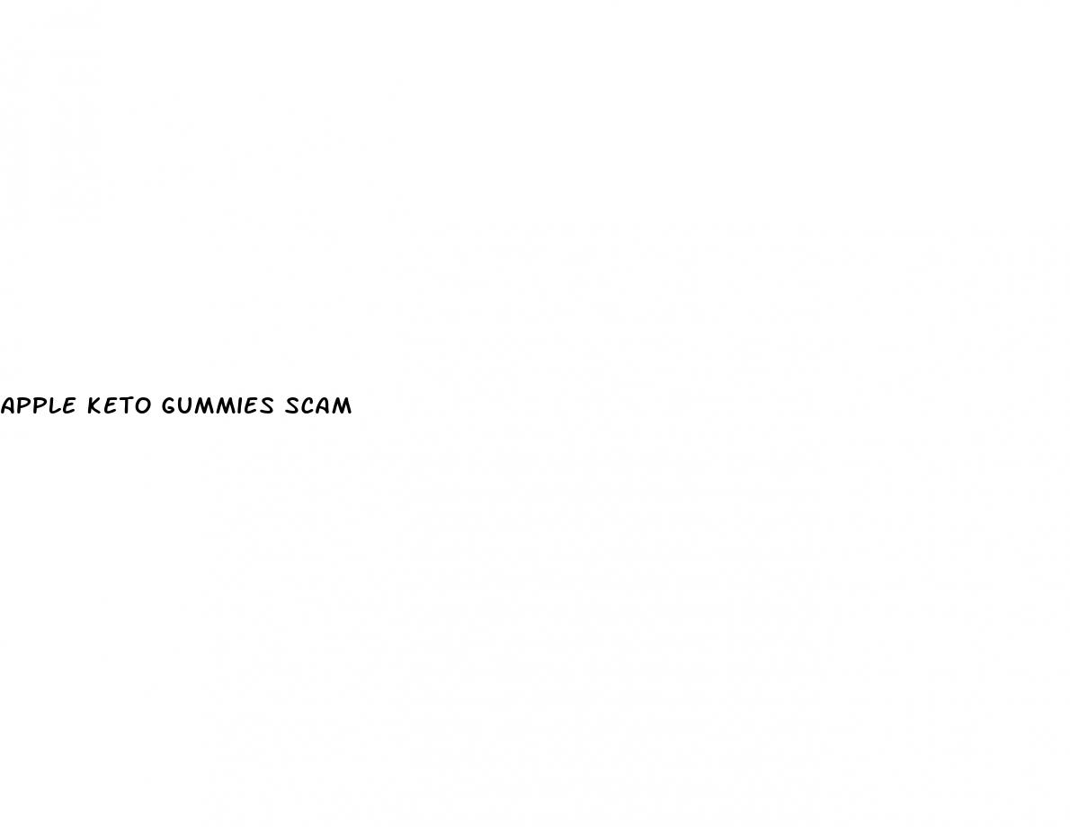 apple keto gummies scam