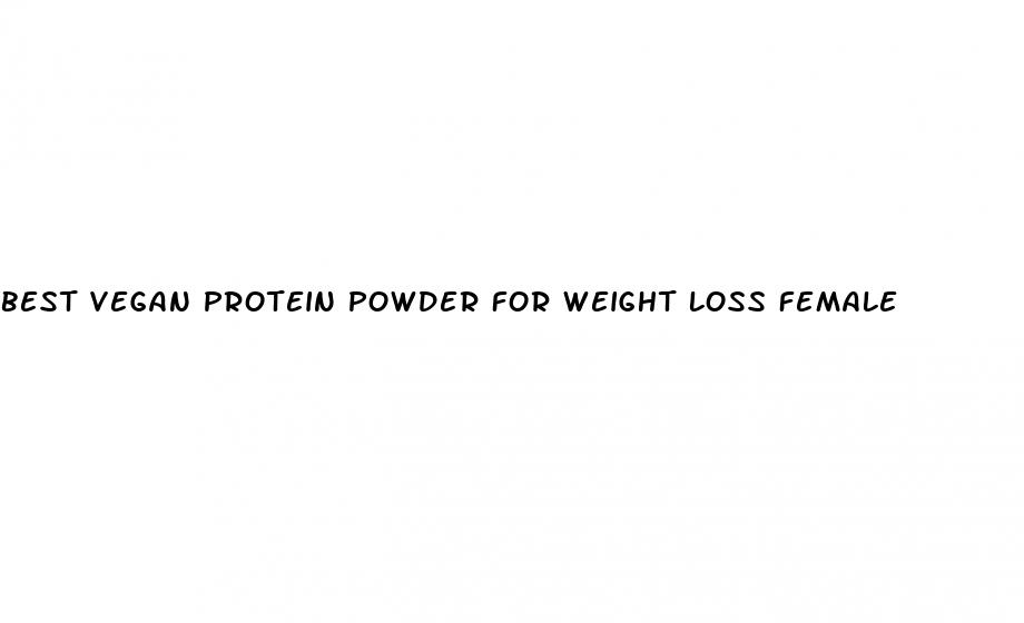 best vegan protein powder for weight loss female