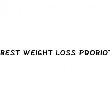 best weight loss probiotics