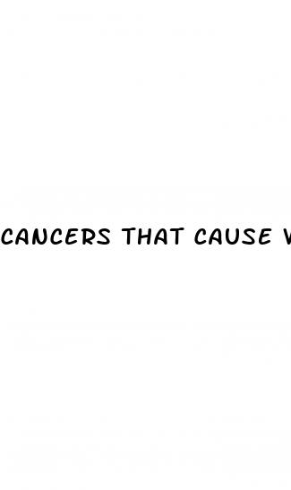cancers that cause weight loss