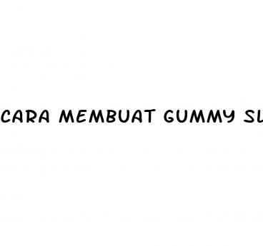 cara membuat gummy slime