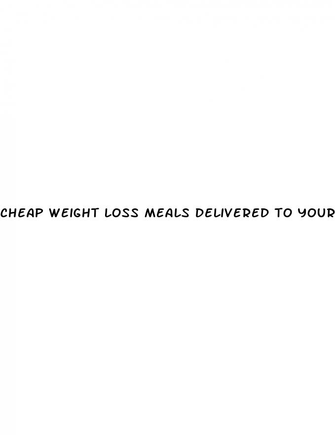 cheap weight loss meals delivered to your door