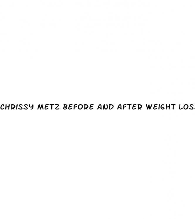 chrissy metz before and after weight loss