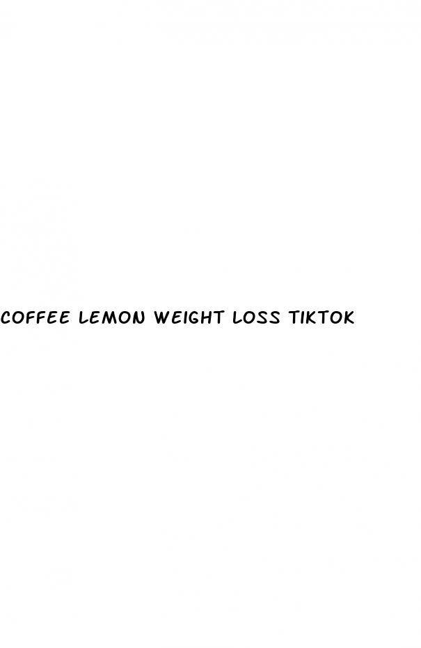 coffee lemon weight loss tiktok