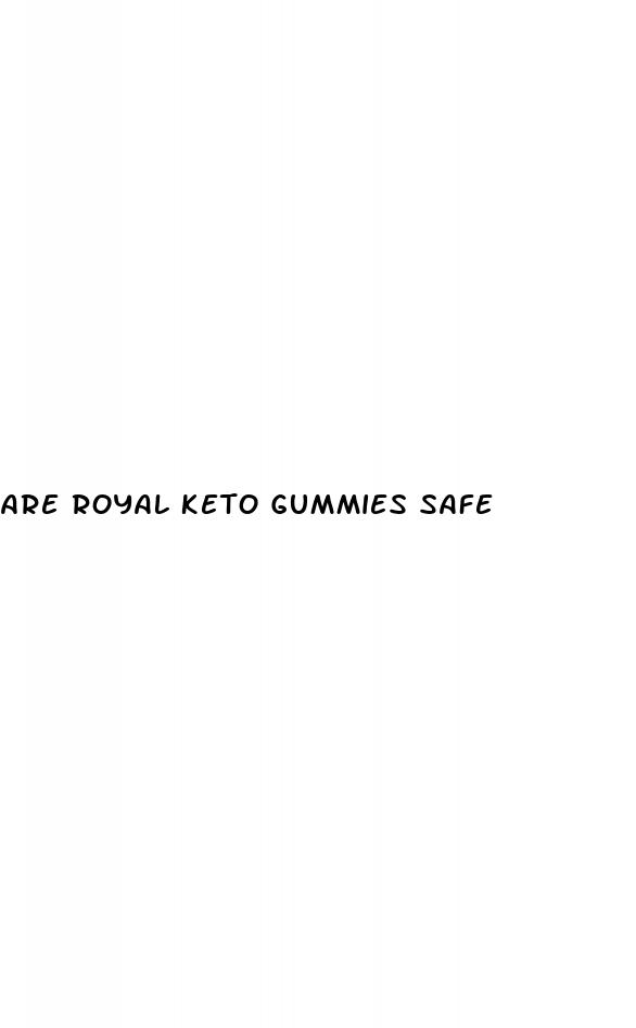 are royal keto gummies safe