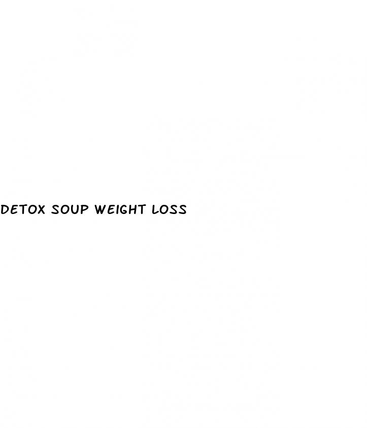 detox soup weight loss