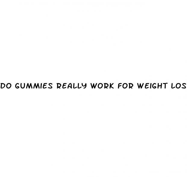 do gummies really work for weight loss
