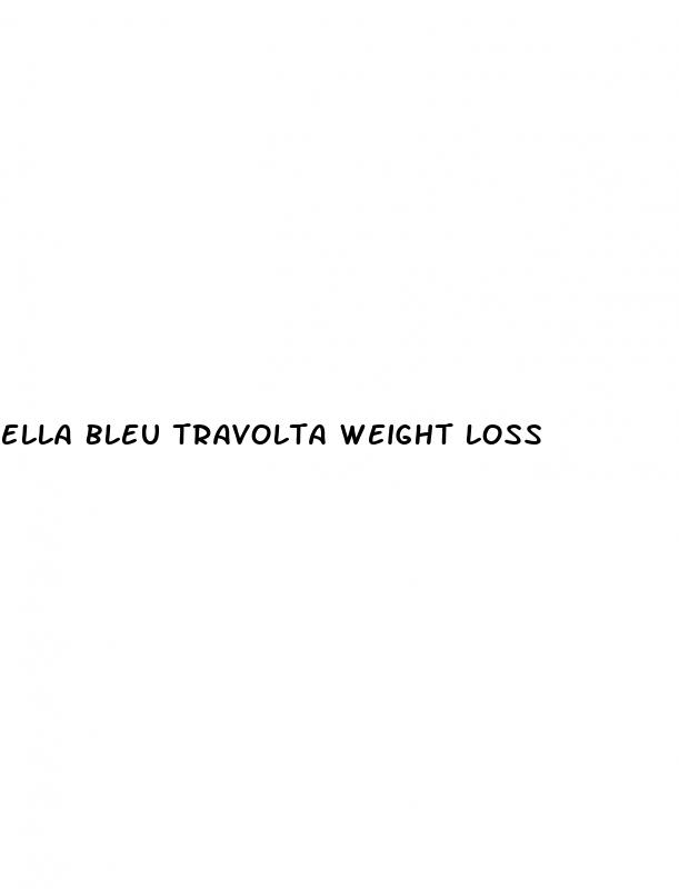 ella bleu travolta weight loss