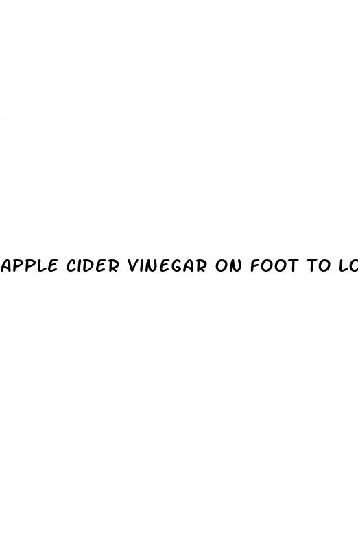 apple cider vinegar on foot to lose weight