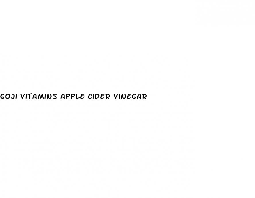 goji vitamins apple cider vinegar