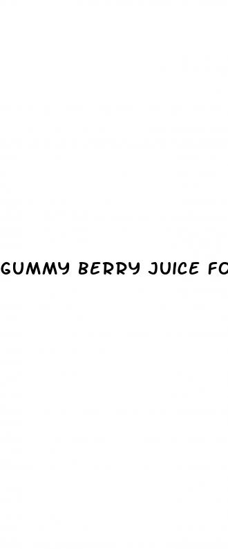 gummy berry juice for weight loss recipe