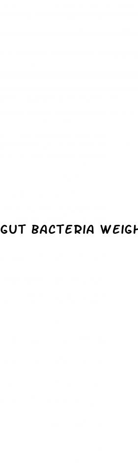 gut bacteria weight loss
