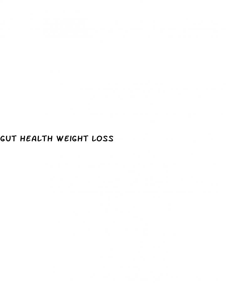 gut health weight loss