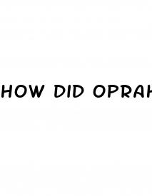 how did oprah lose so much weight