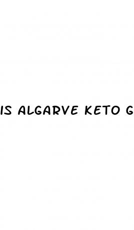 is algarve keto gummies a scam
