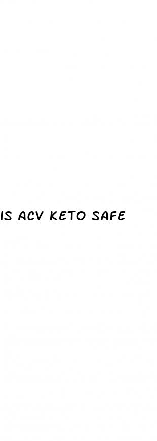 is acv keto safe