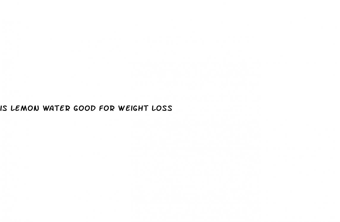 is lemon water good for weight loss