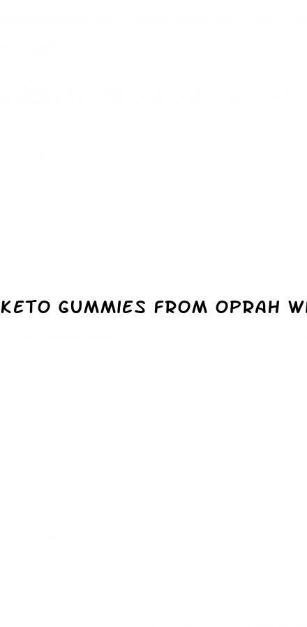 keto gummies from oprah winfrey
