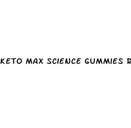 keto max science gummies reviews