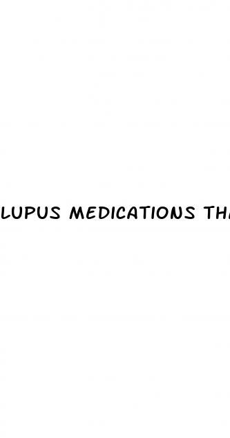 lupus medications that cause weight loss