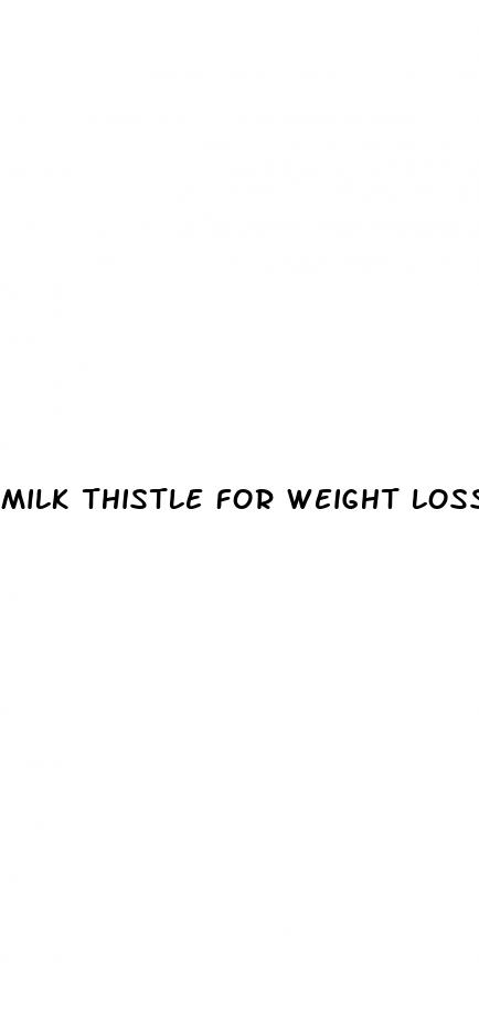 milk thistle for weight loss