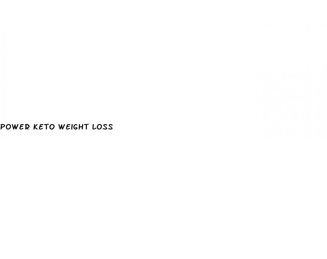 power keto weight loss