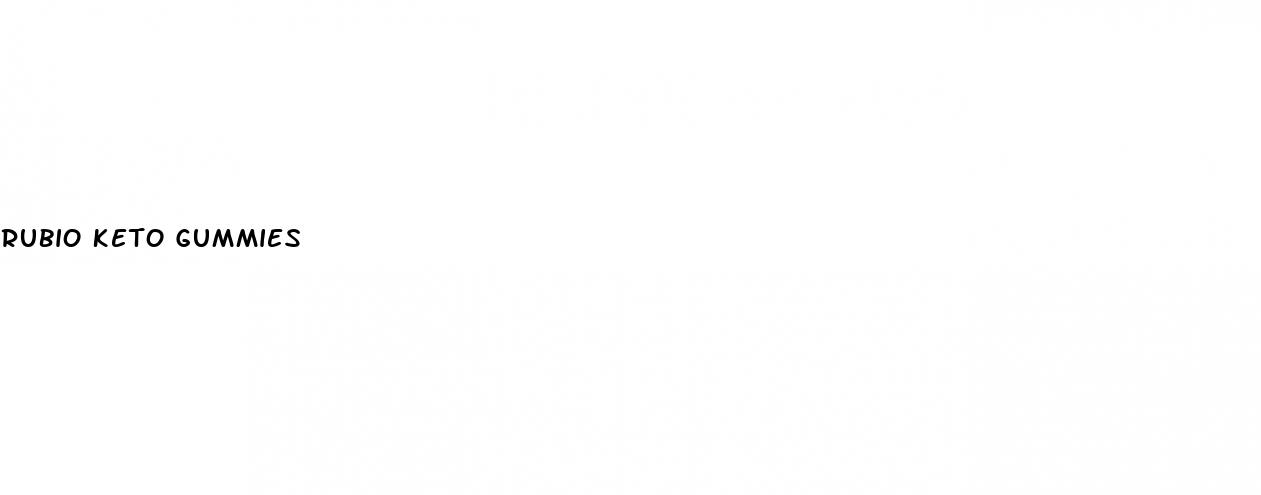 rubio keto gummies