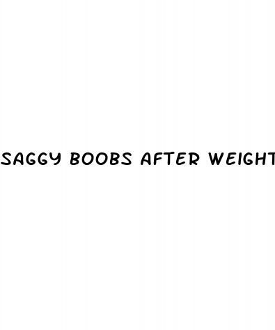 saggy boobs after weight loss