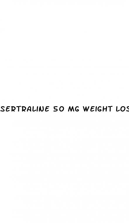 sertraline 50 mg weight loss