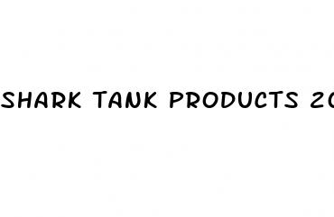 shark tank products 2021