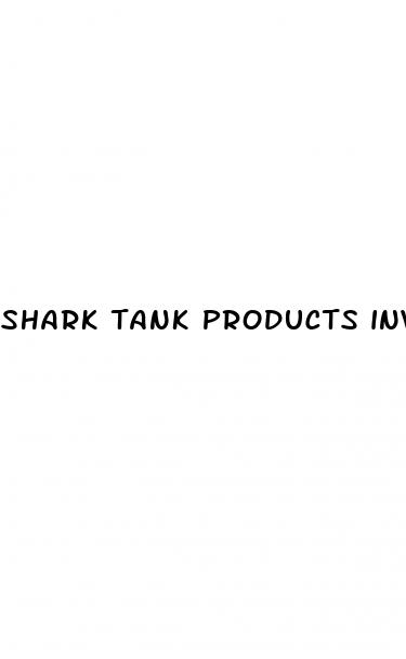 shark tank products invested in