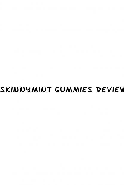 skinnymint gummies reviews