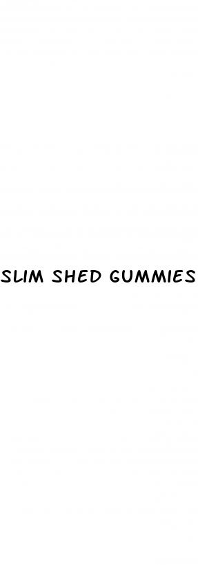 slim shed gummies