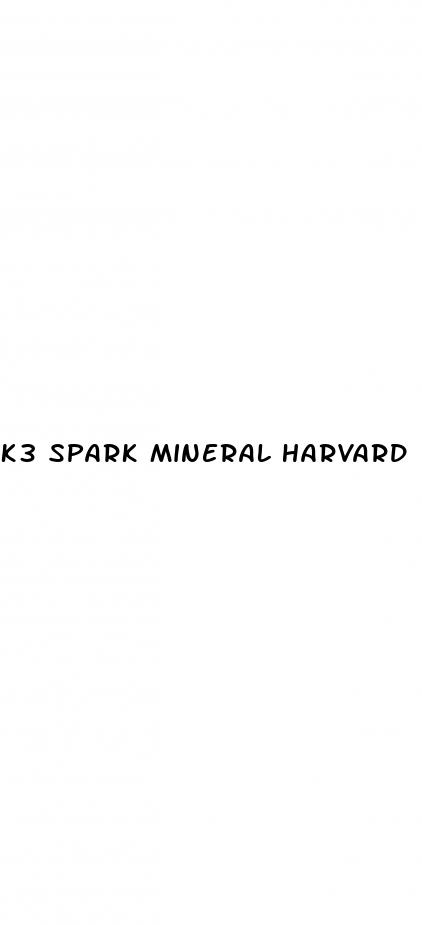k3 spark mineral harvard